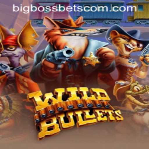 Discover the Thrills of WildBullets in the BigBossBets Arena